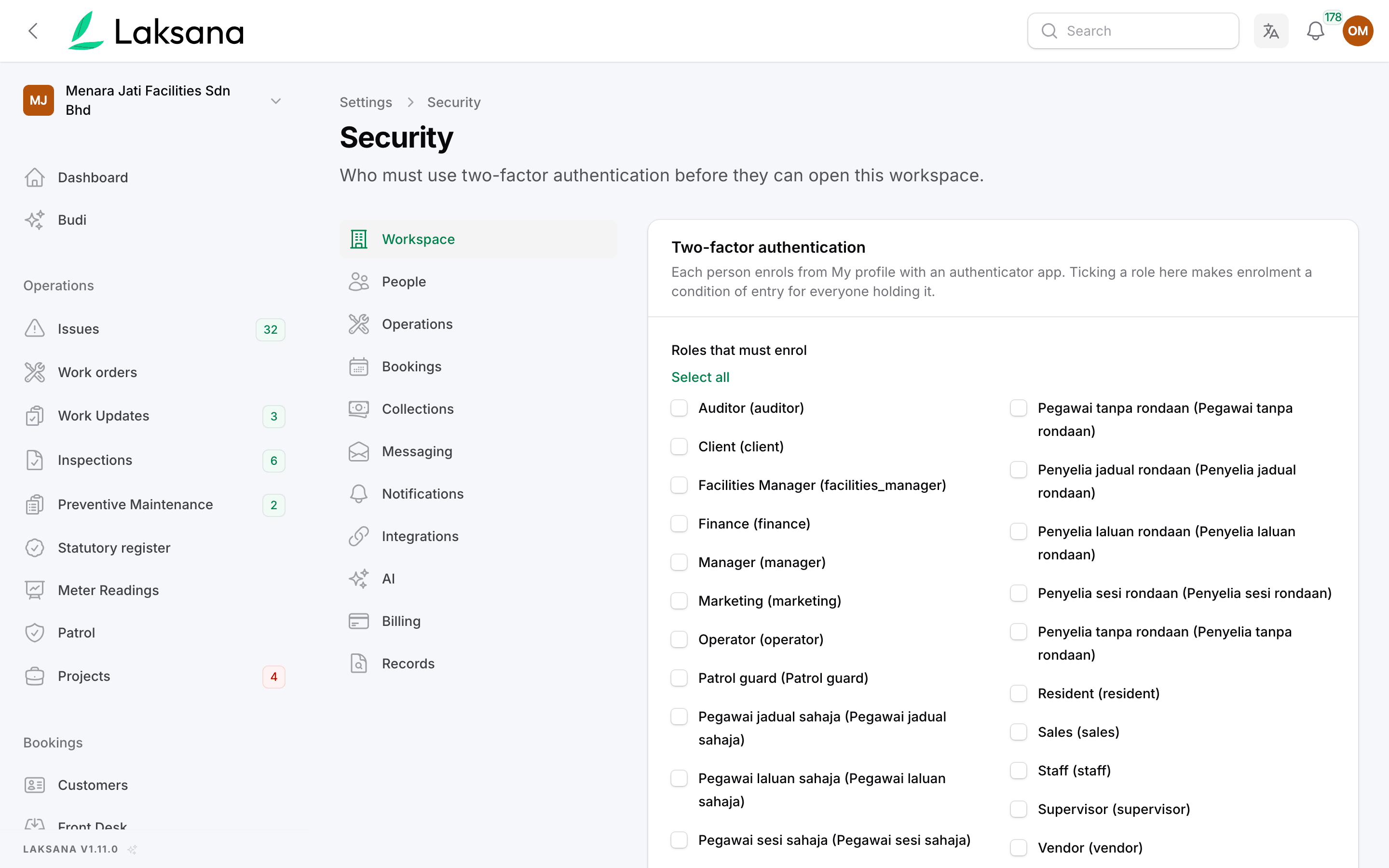 The Security settings page in the Laksana console, listing the workspace roles as tick-boxes under Roles that must enrol, with a note that the Owner role is never forced.